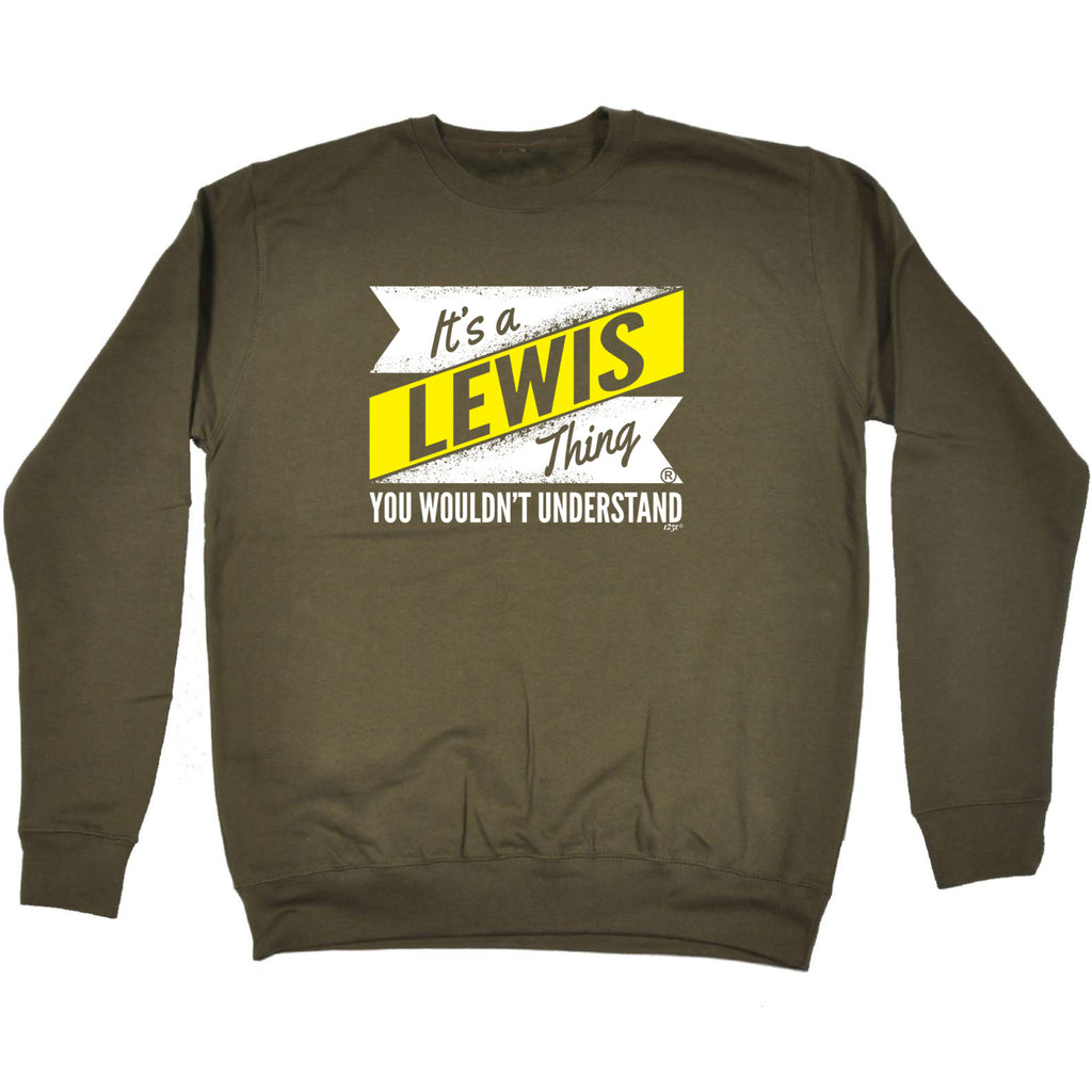 Lewis V2 Surname Thing - Funny Sweatshirt