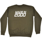 Made In 2000 - Funny Sweatshirt
