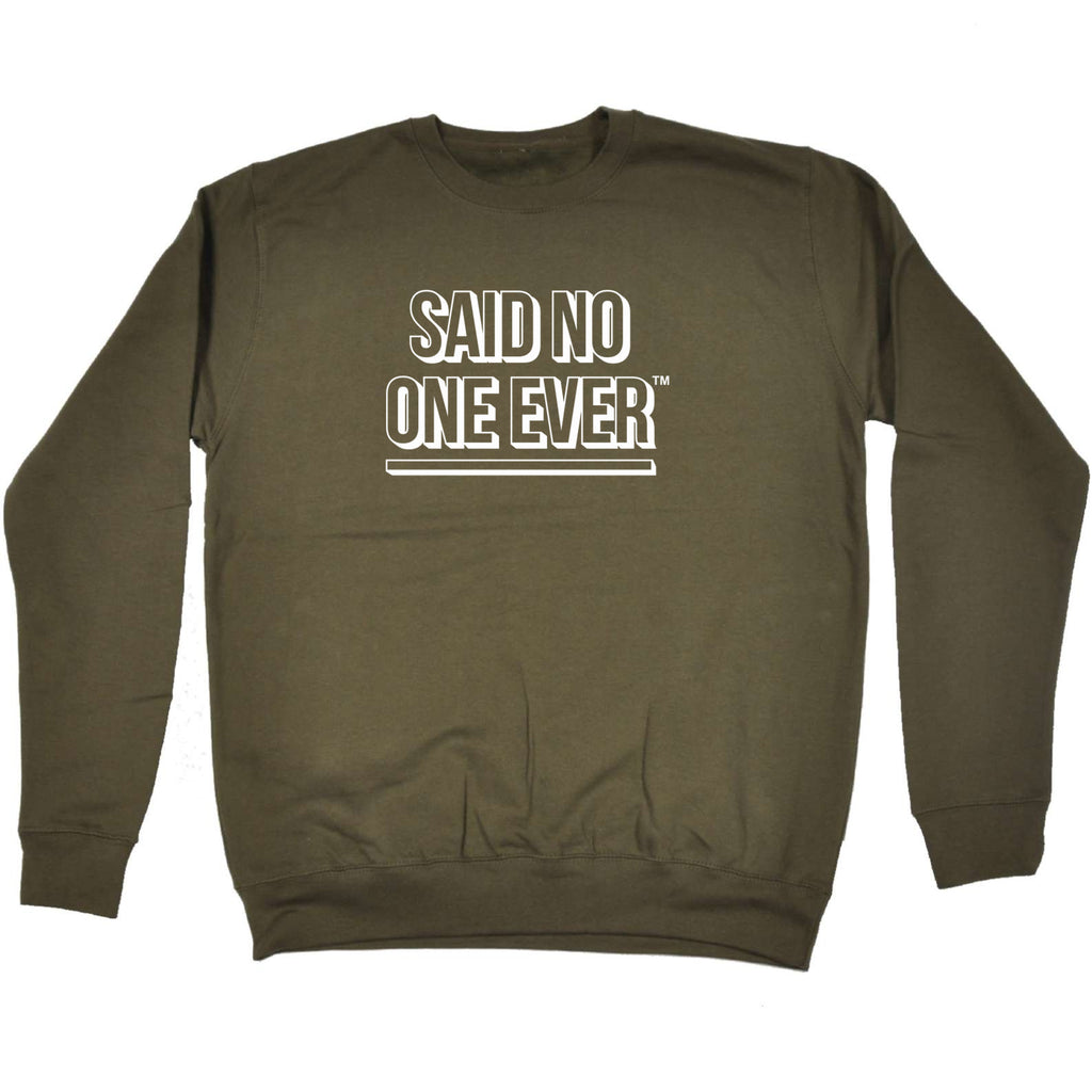 Snoe - Funny Sweatshirt