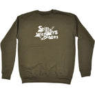 Still Plays With Planes - Funny Sweatshirt