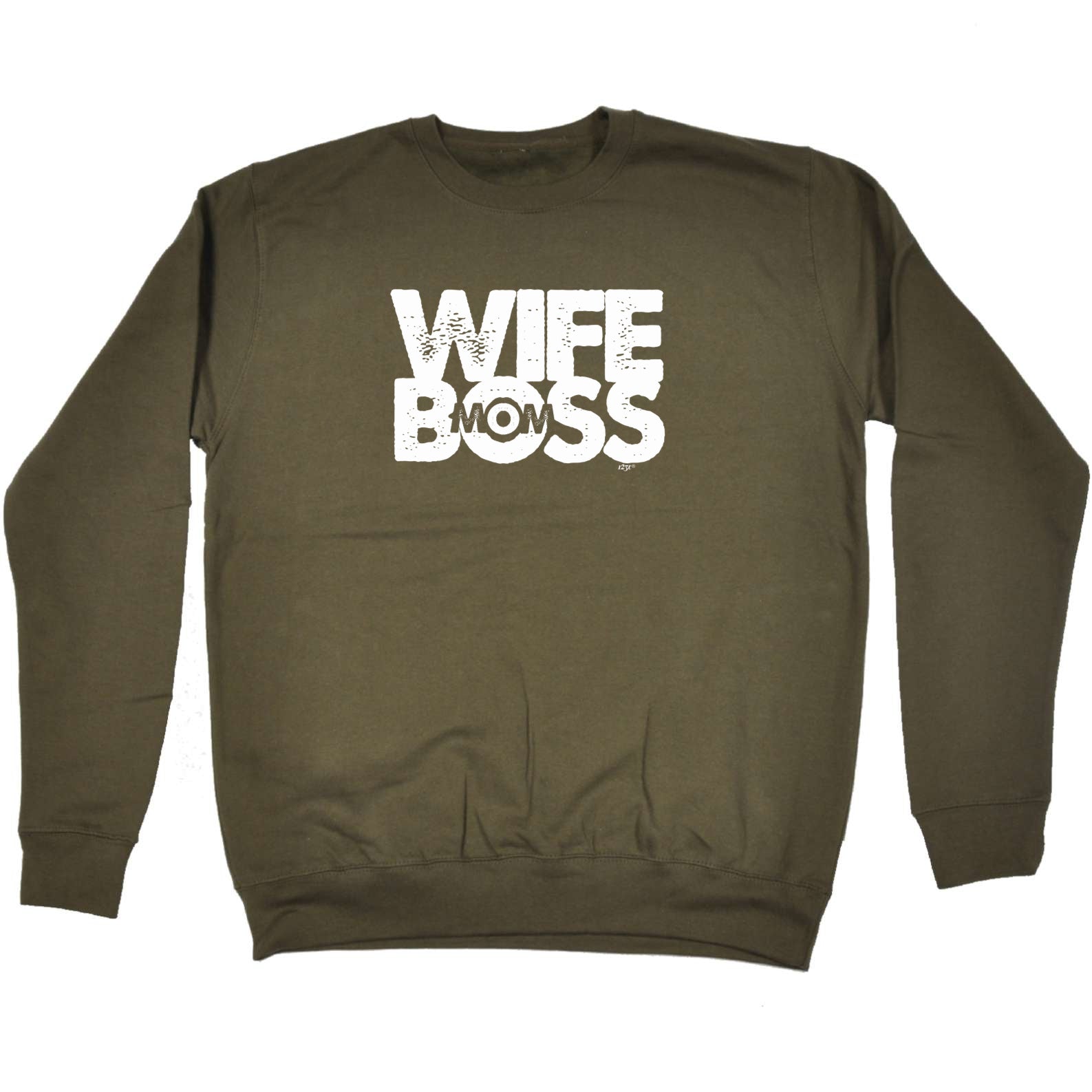 Wife Boss Mom - Funny Sweatshirt