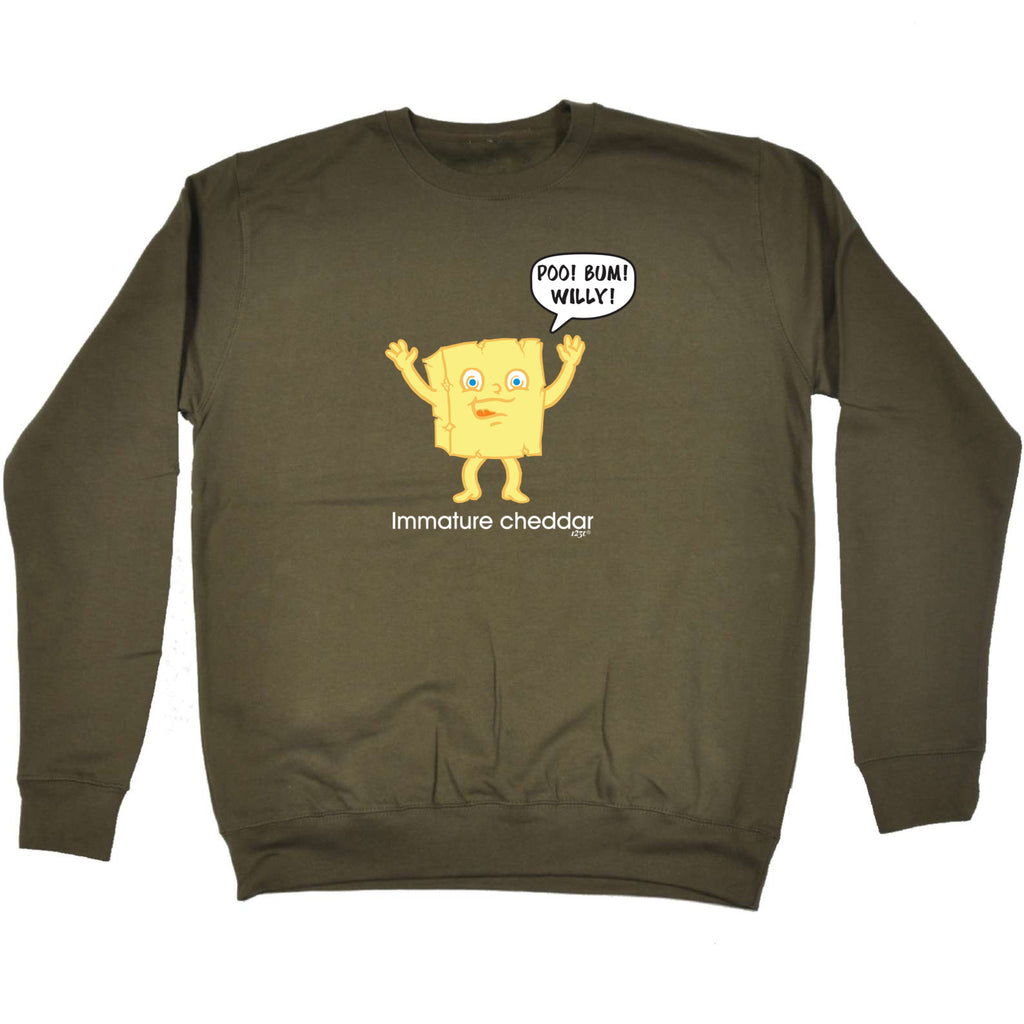 Immature Chedder - Funny Sweatshirt