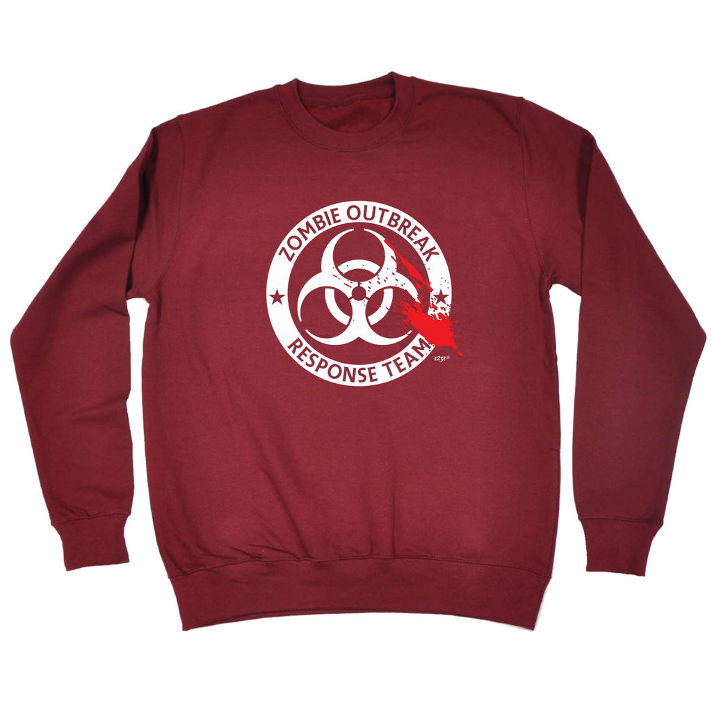 Zombie Outbreak Response Team - Funny Sweatshirt