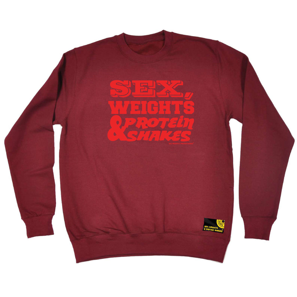 Swps Sex Weights Protein Shakes D1 Red - Funny Sweatshirt
