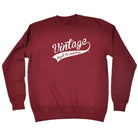 Vintage Aged To Perfection - Funny Sweatshirt