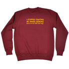 Stopped Fighting My Inner Demons - Funny Sweatshirt
