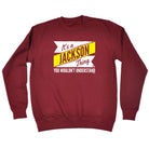 Jackson V2 Surname Thing - Funny Sweatshirt