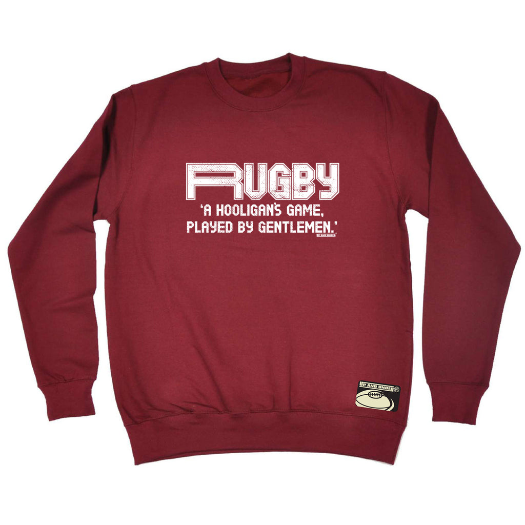 Uau Rugby Hooligans Game - Funny Sweatshirt