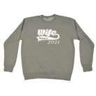 Wife Since 2021 - Funny Sweatshirt