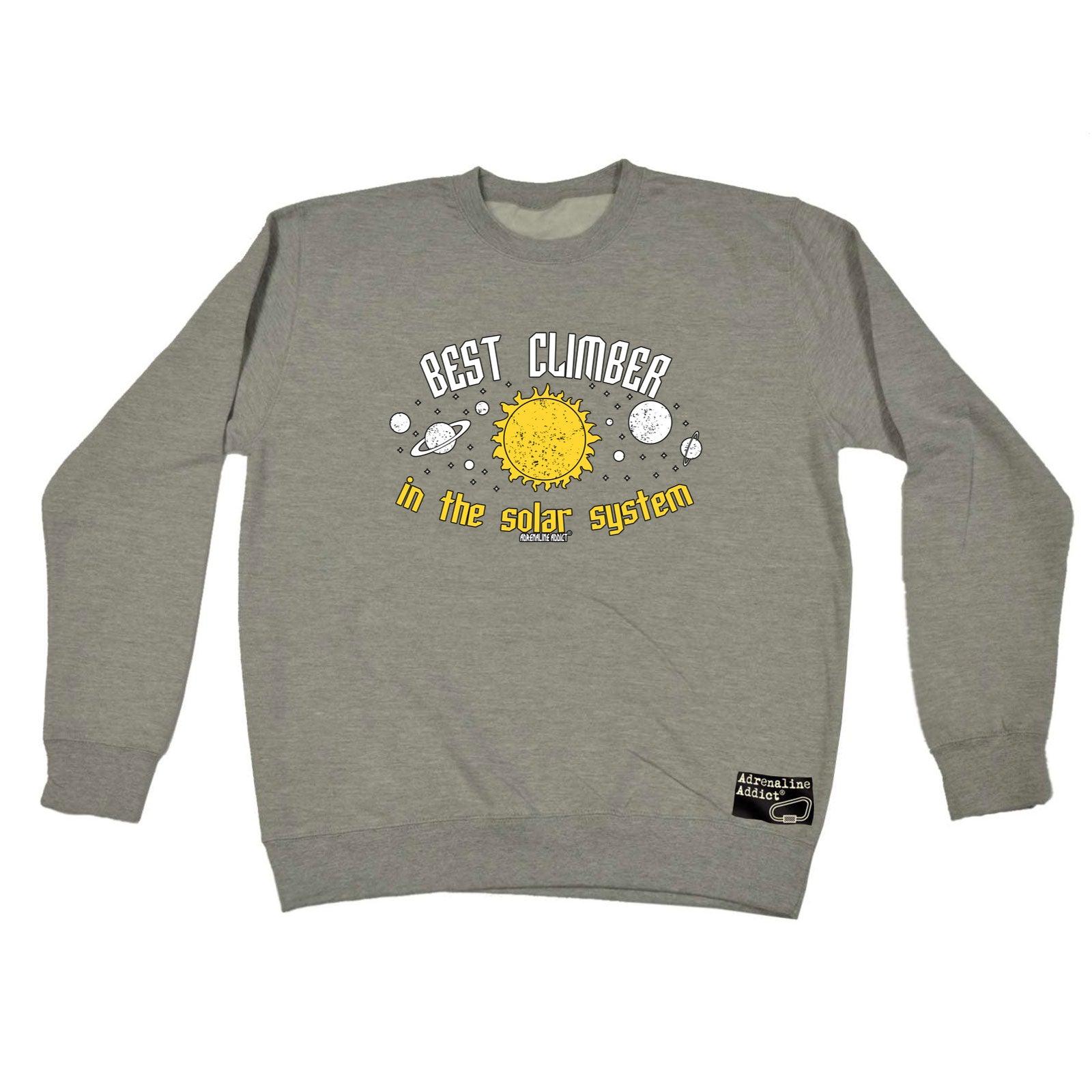 Aa Best Climber In The Solar System - Funny Sweatshirt