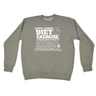 Dont Always Diet And Exercise - Funny Sweatshirt