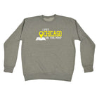 Put On The Map Chicago - Funny Sweatshirt