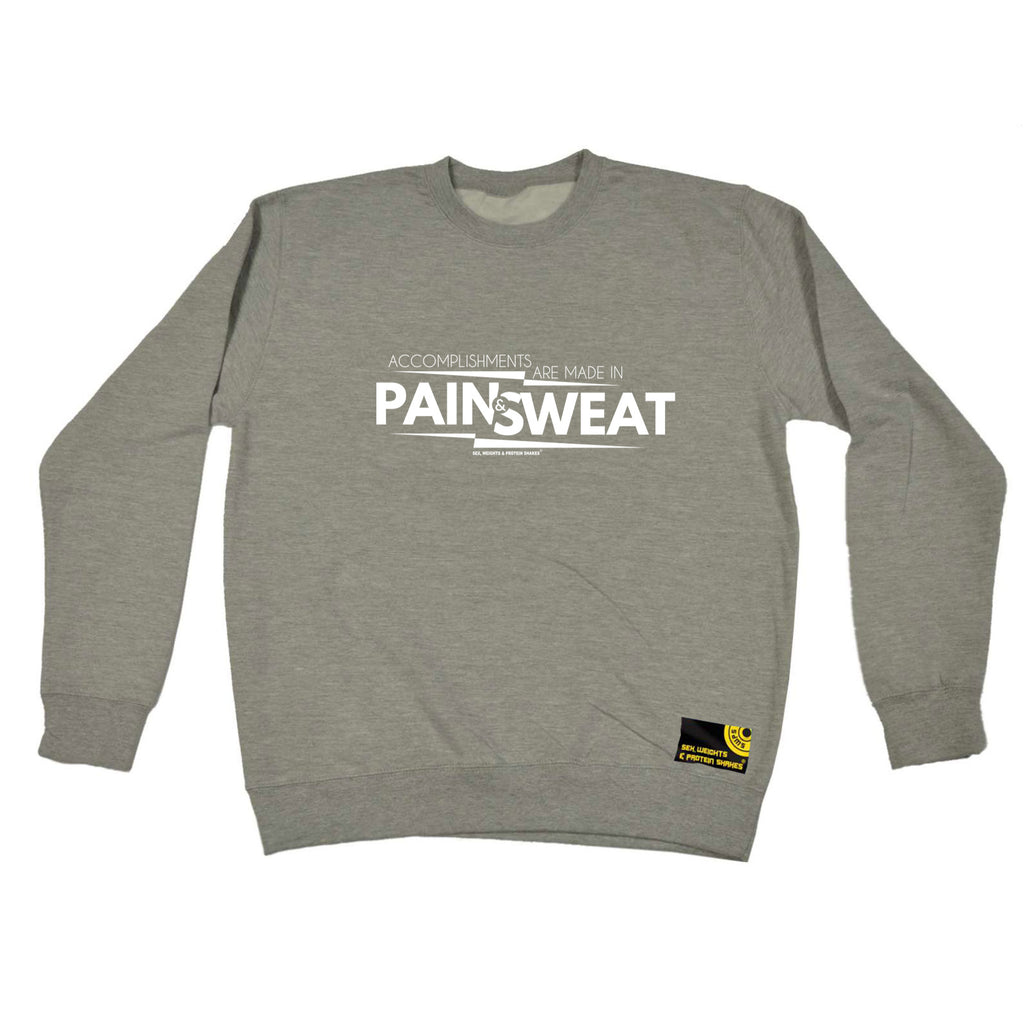 Swps Accomplishments Pain And Sweat - Funny Sweatshirt