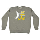 Get Naked Banana - Funny Sweatshirt
