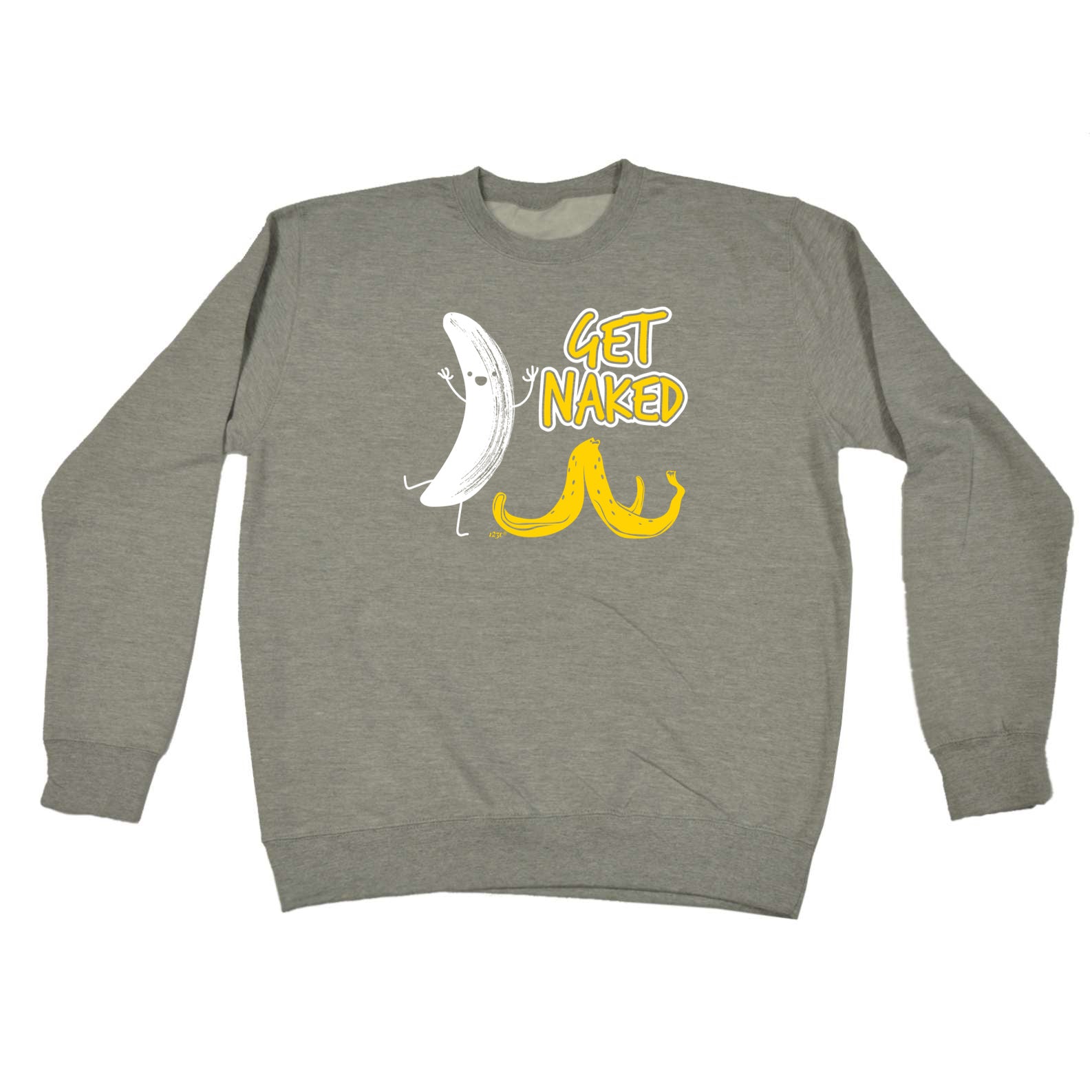 Get Naked Banana - Funny Sweatshirt