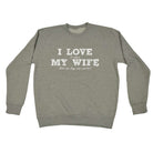 Love It When My Wife Lets Me Buy Car Parts - Funny Sweatshirt