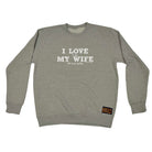 Rltw  I Love It When My Wife Lets Me Go Cycling - Funny Sweatshirt