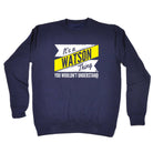 Watson V2 Surname Thing - Funny Sweatshirt