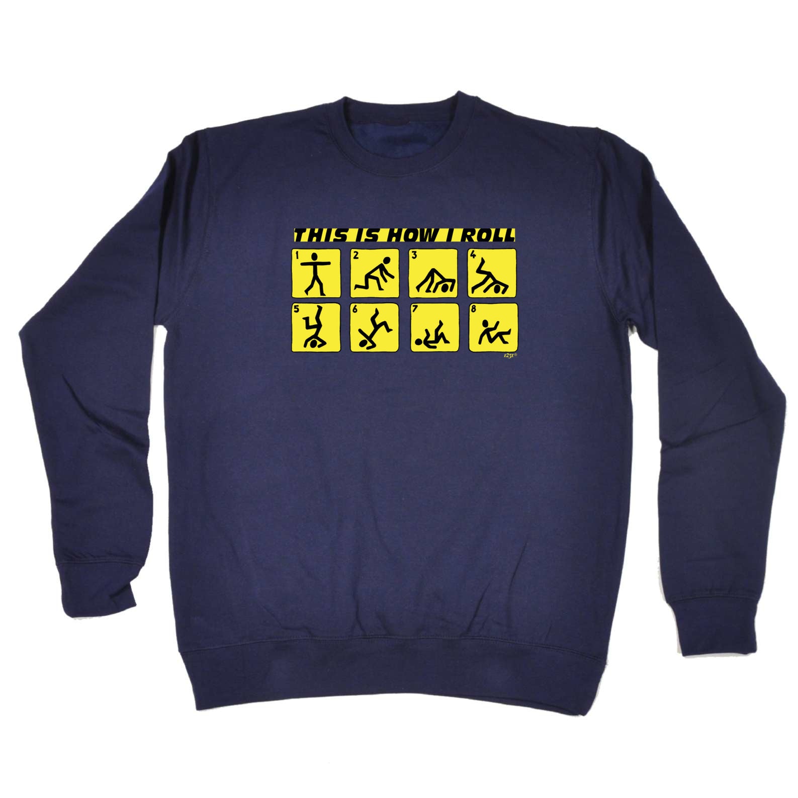 This Is How Roll Stickmen - Funny Sweatshirt