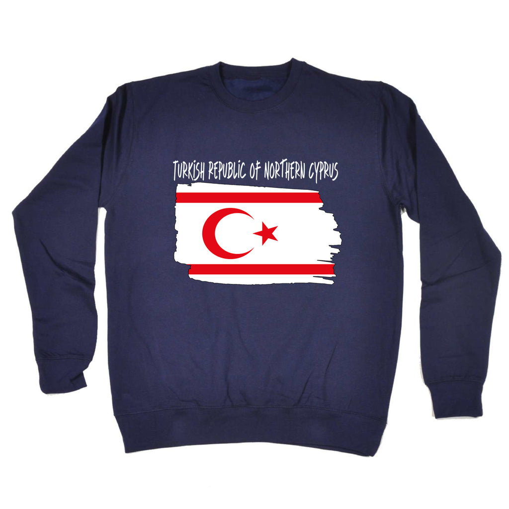Turkish Republic Of Northern Cyprus - Funny Sweatshirt