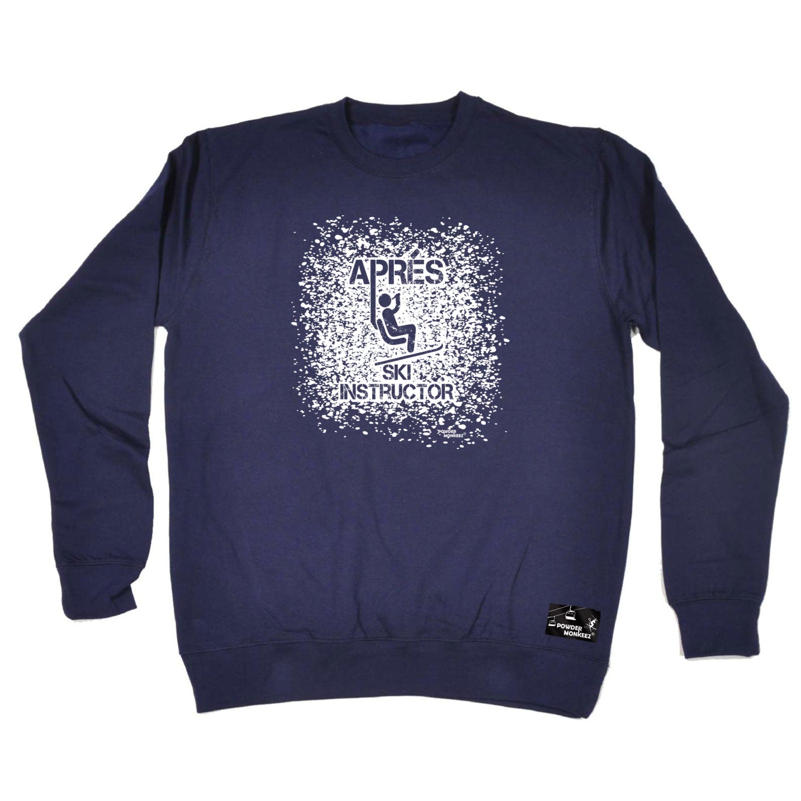 Pm Apres Ski Instructor - Funny Sweatshirt