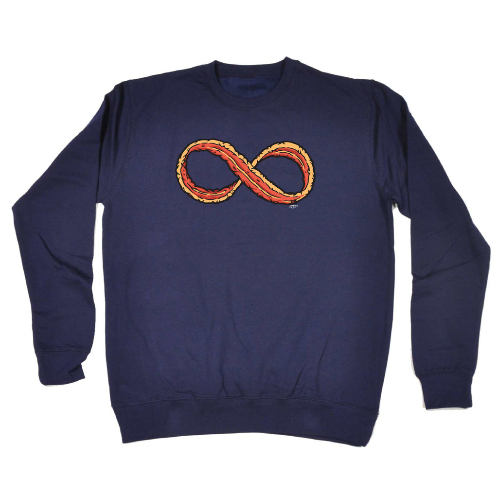 Infinity Bacon - Funny Sweatshirt