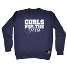 Swps Curls For The Gurls - Funny Sweatshirt