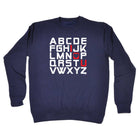 Alphabet Love You - Funny Sweatshirt
