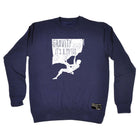 Aa Gravity Is A Myth - Funny Sweatshirt