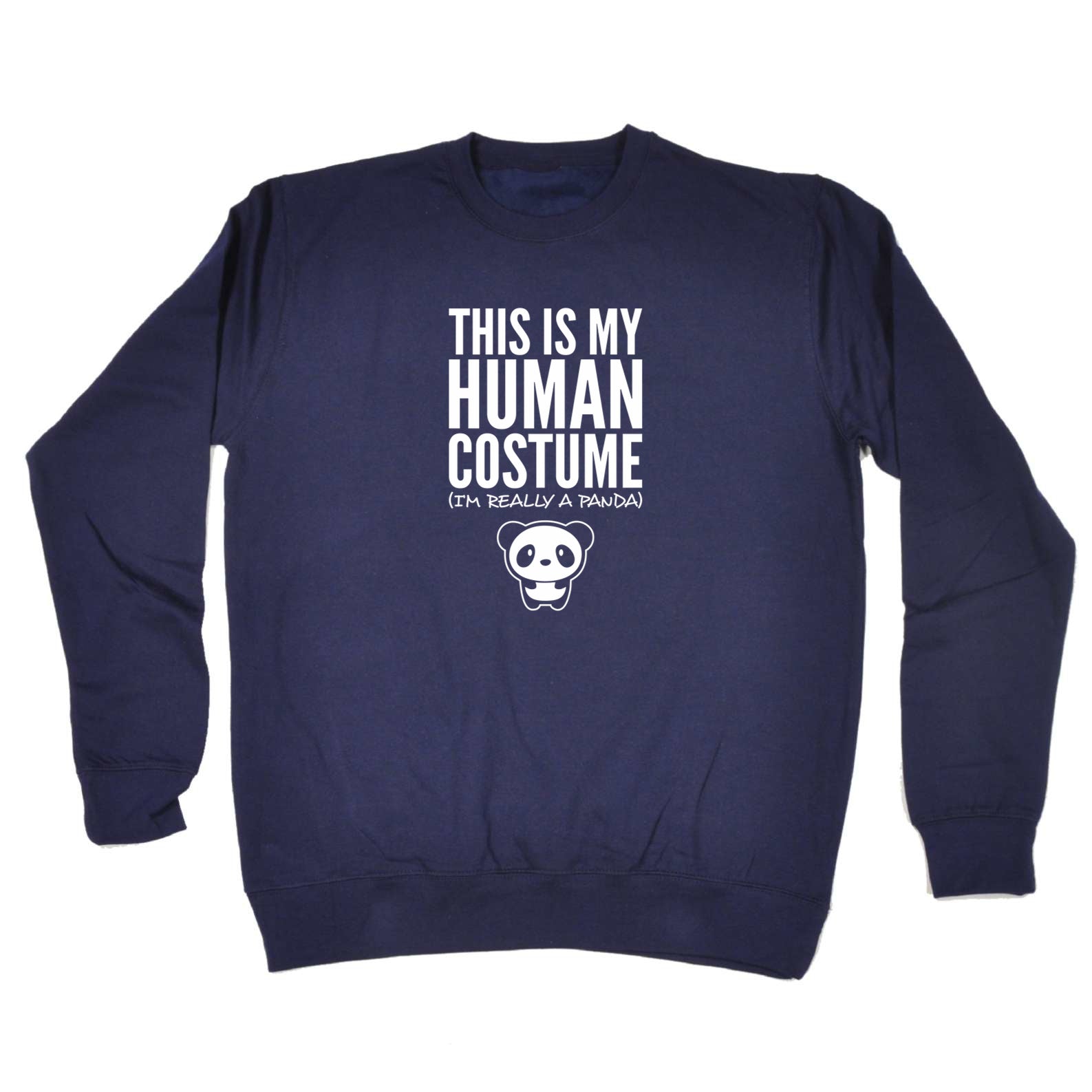 This Is My Human Costume Panda - Funny Sweatshirt