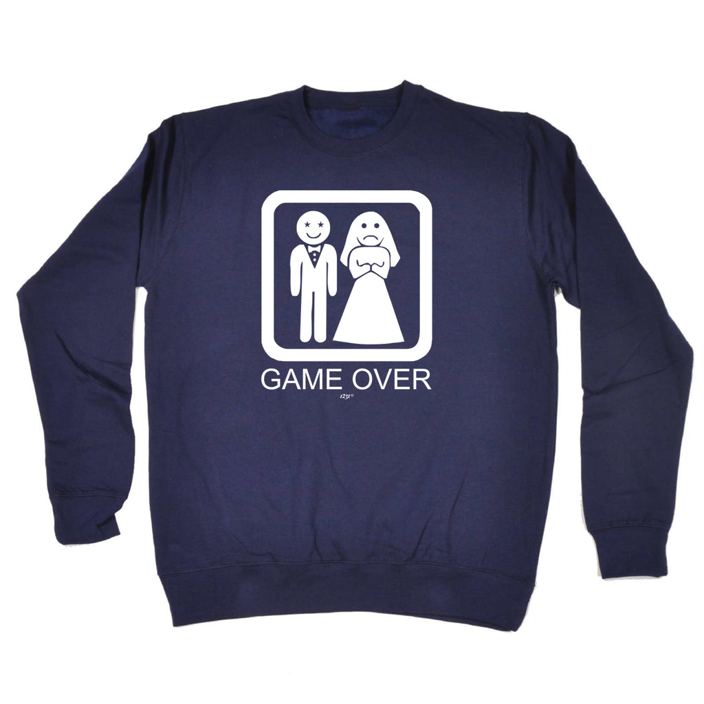 Game Over Sad Bride - Funny Sweatshirt