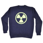 Radioactive Glow In The Dark - Funny Sweatshirt