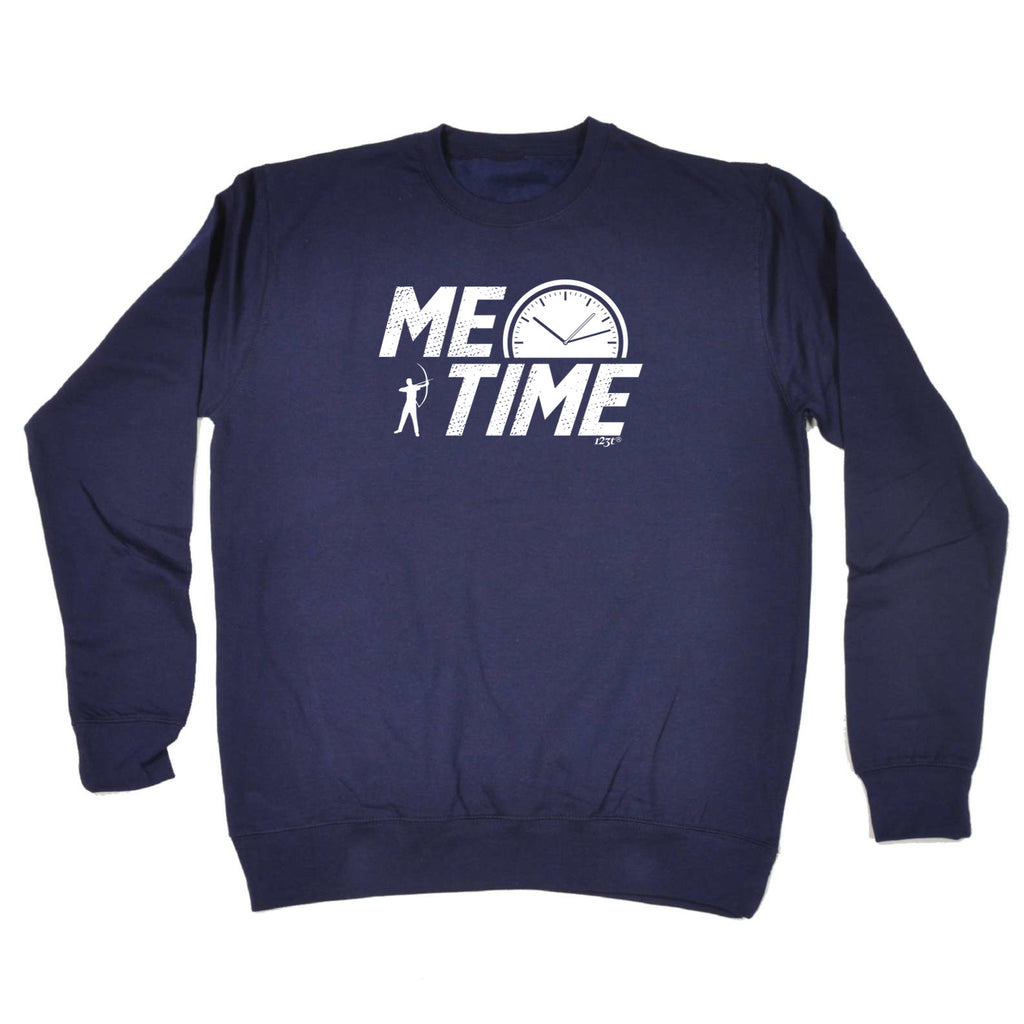 Me Time Archery - Funny Sweatshirt
