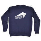 Stop Looking For Trouble - Funny Sweatshirt