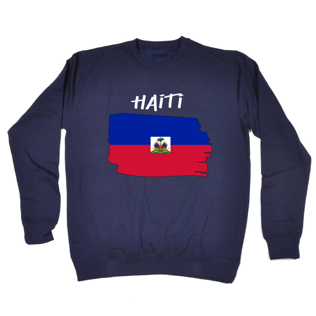 Haiti - Funny Sweatshirt