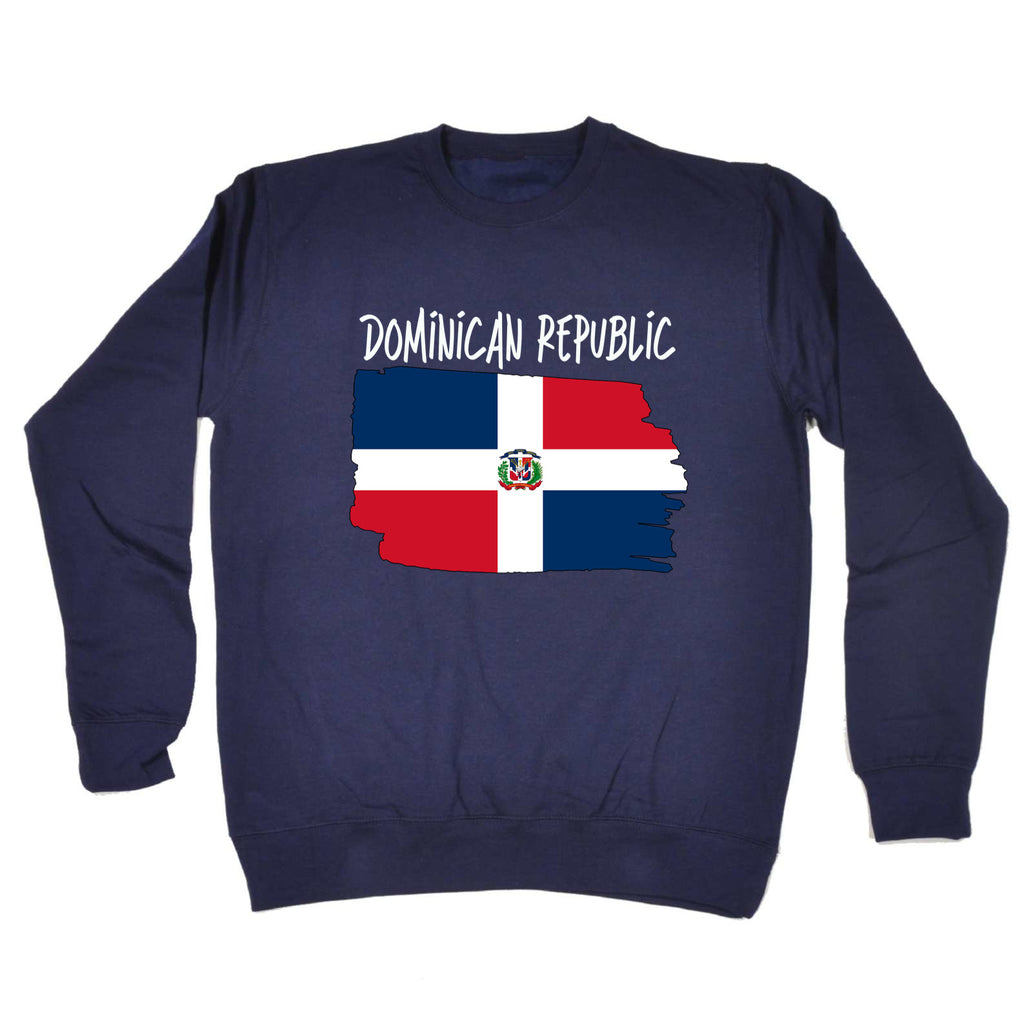 Dominican Republic - Funny Sweatshirt
