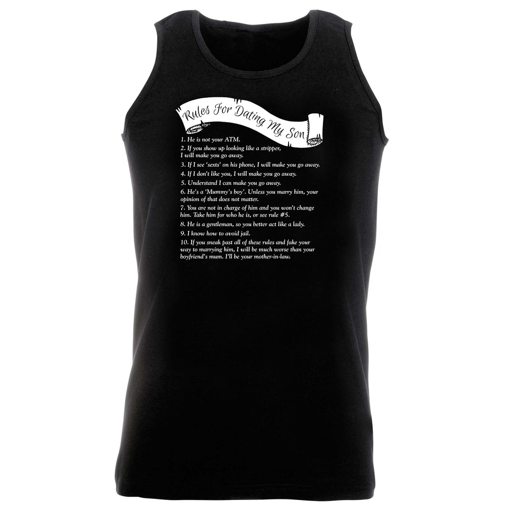 Rules For Dating My Son - Funny Vest Singlet Unisex Tank Top