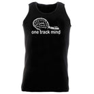 One Track Mind Trains - Funny Vest Singlet Unisex Tank Top
