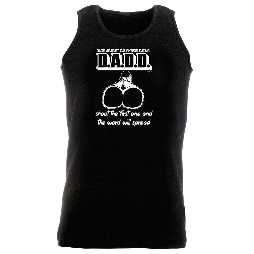 Dad Against Daughters Dating - Funny Vest Singlet Unisex Tank Top