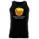 Make Halloween Great Again - Funny Vest Singlet Unisex Tank Top
