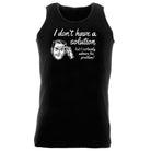 Dont Have A Solution - Funny Vest Singlet Unisex Tank Top