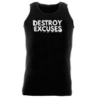 Destroy Excuses - Funny Vest Singlet Unisex Tank Top