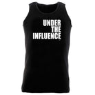 Under The Influence White - Funny Vest Singlet Unisex Tank Top