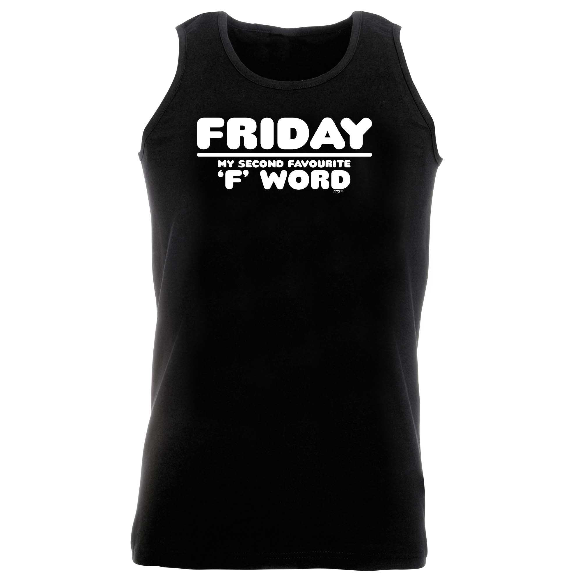 Friday My Second Favourite F Word - Funny Vest Singlet Unisex Tank Top
