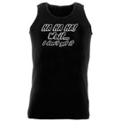 Ha Ha Ha Wait Dont Get It - Funny Vest Singlet Unisex Tank Top