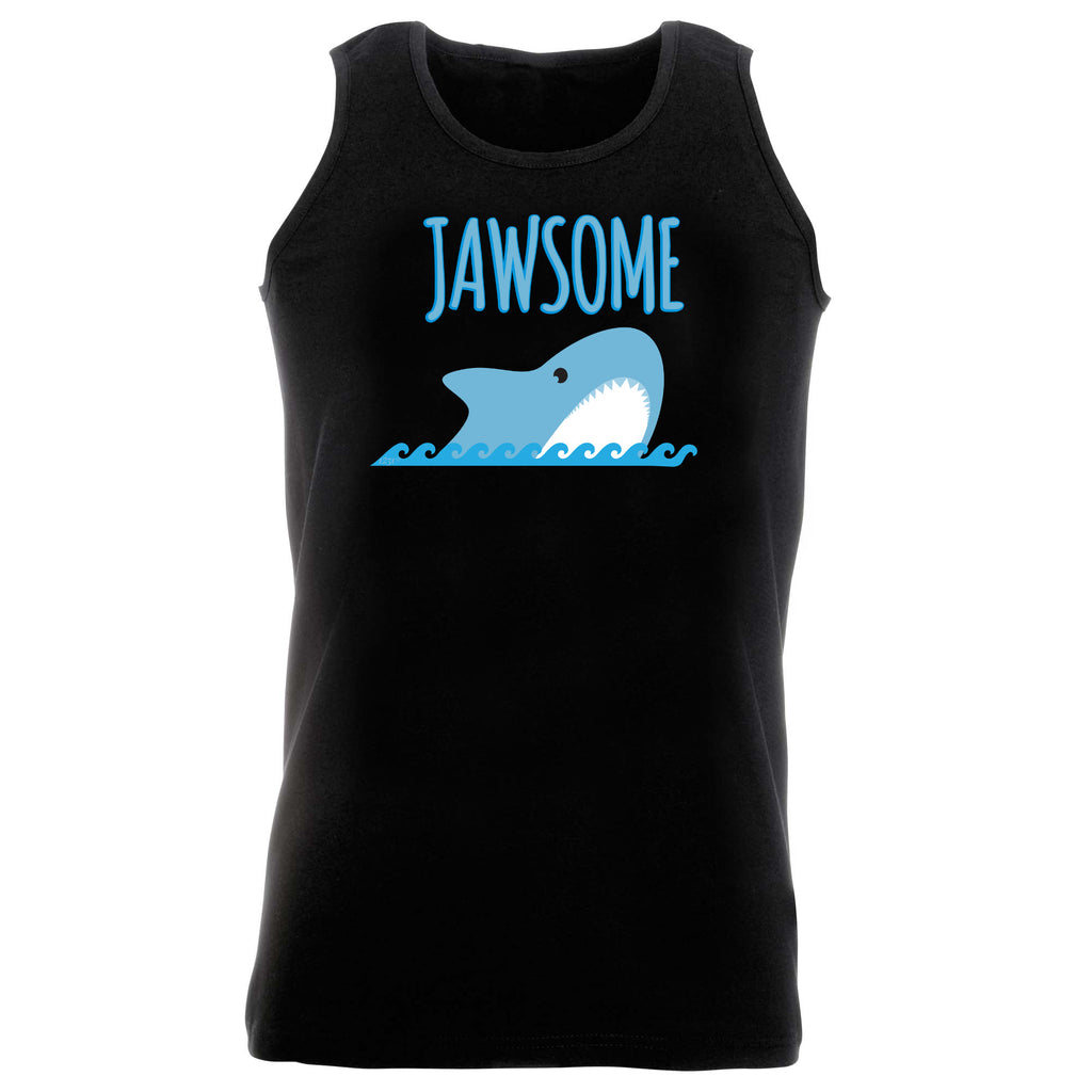 Jawsome - Funny Vest Singlet Unisex Tank Top