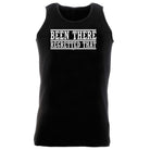 Been There Regretted That - Funny Vest Singlet Unisex Tank Top