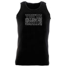 Youre Killing Me Smalls - Funny Vest Singlet Unisex Tank Top