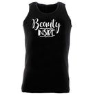 Beauty Inside - Funny Vest Singlet Unisex Tank Top