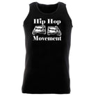 Hip Hop Movement - Funny Vest Singlet Unisex Tank Top